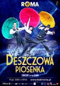 Musical DESZCZOWA PIOSENKA w Teatrze Muzycznym ROMA!